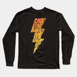 One Point Twenty One Gigawatts Long Sleeve T-Shirt